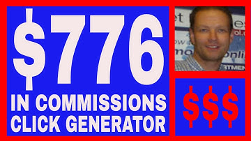 The Click Generator Review - $776.00 In Commissions.