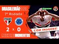 SÃO PAULO 2 X 0 CRUZEIRO - MELHORES MOMENTOS COM IMAGENS - BRASILEIRÃO 2024