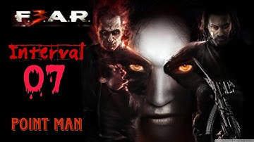 FEAR 3 ~ POINT MAN ||  INTERVAL 07: PORT || 4K || 60 FPS
