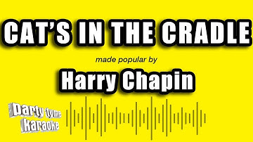 Thumbnail of Harry Chapin - Cat's In The Cradle (Karaoke Version)