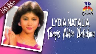 Lydia Natalia - Tangis Akhir Untukmu