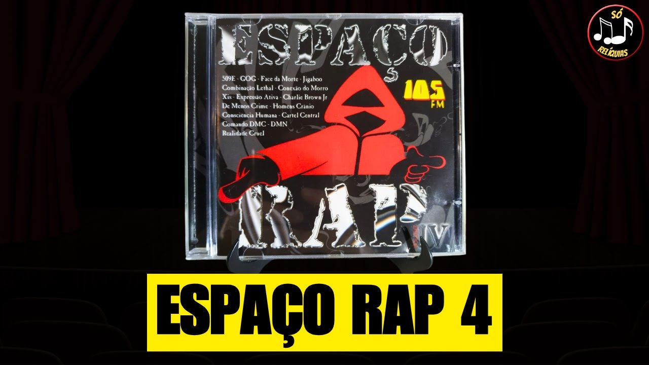 🎧 ESPAÇO RAP 4 [2000] 💿 AS MELHORES DO RAP NACIONAL DAS ANTIGAS EM UM ...