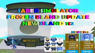 Saber Simulator Update Frozen Pet Island 112 New Pets New Egg