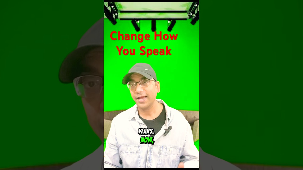 Change How You Speak