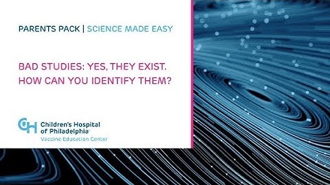 Parents PACK Science Made Easy: Bad Studies: Yes, They Exist. How Can You Identify Them?