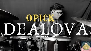 Opick-Dealova (Drum Cover)
