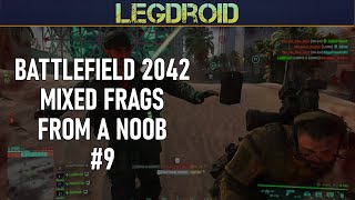 BATTLEFIELD 2042 - MIXED FRAGS FROM A NOOB #9
