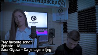 ® Sara Gigova - Da je tuga snijeg | "My favorite song" | (Season - 1 | Episode - 18) © 2020