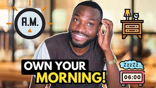 Own your morning to elevate your life | best morning routines |8 healthy morning habits to adapt