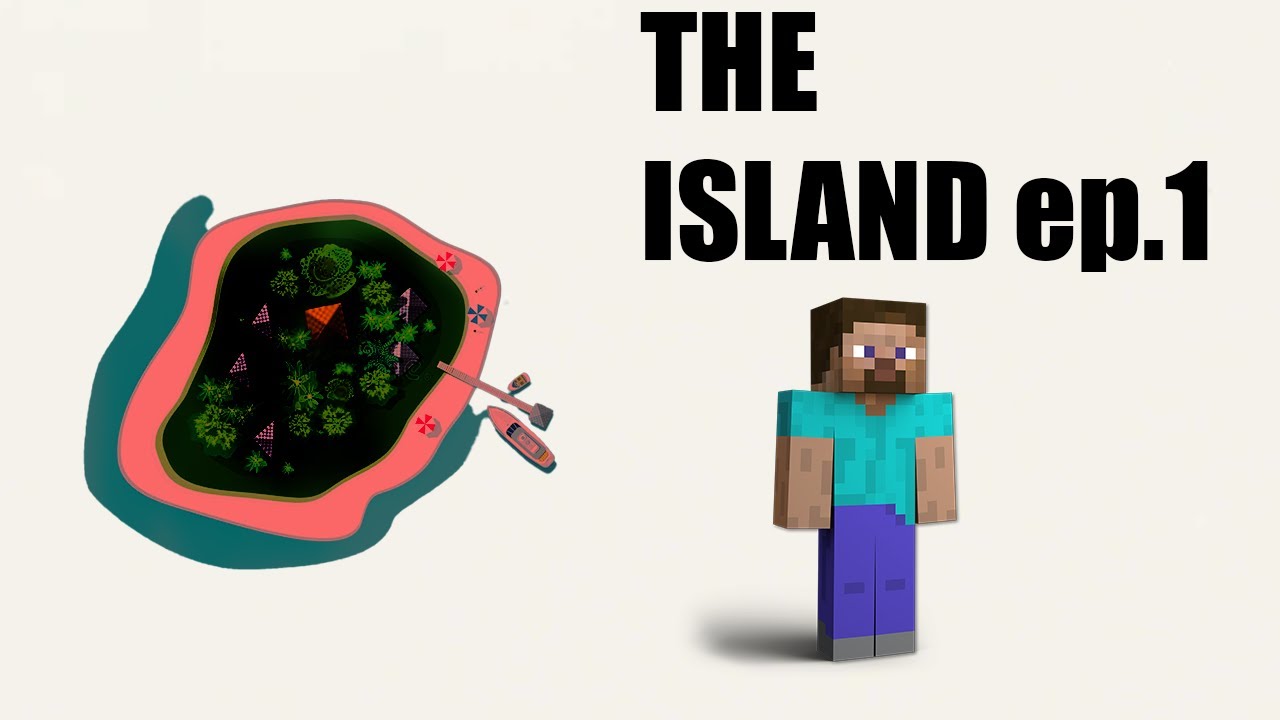 minecraft: the island episode 1 - YouTube