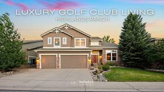 Inside This Elevated Highlands Ranch Golf Club Residence