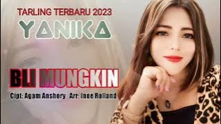 BLI MUNGKIN VOC YANIKA.TERBARU 2023-2024. cipt Agam Anshory Arr Inoe Rolland#tembang pantura