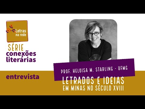 Letrados e ideias em Minas no século XVIII: entrevista com Heloisa Starling