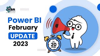 amazing update in powerbi | feb 2023  update | ksr datavizon