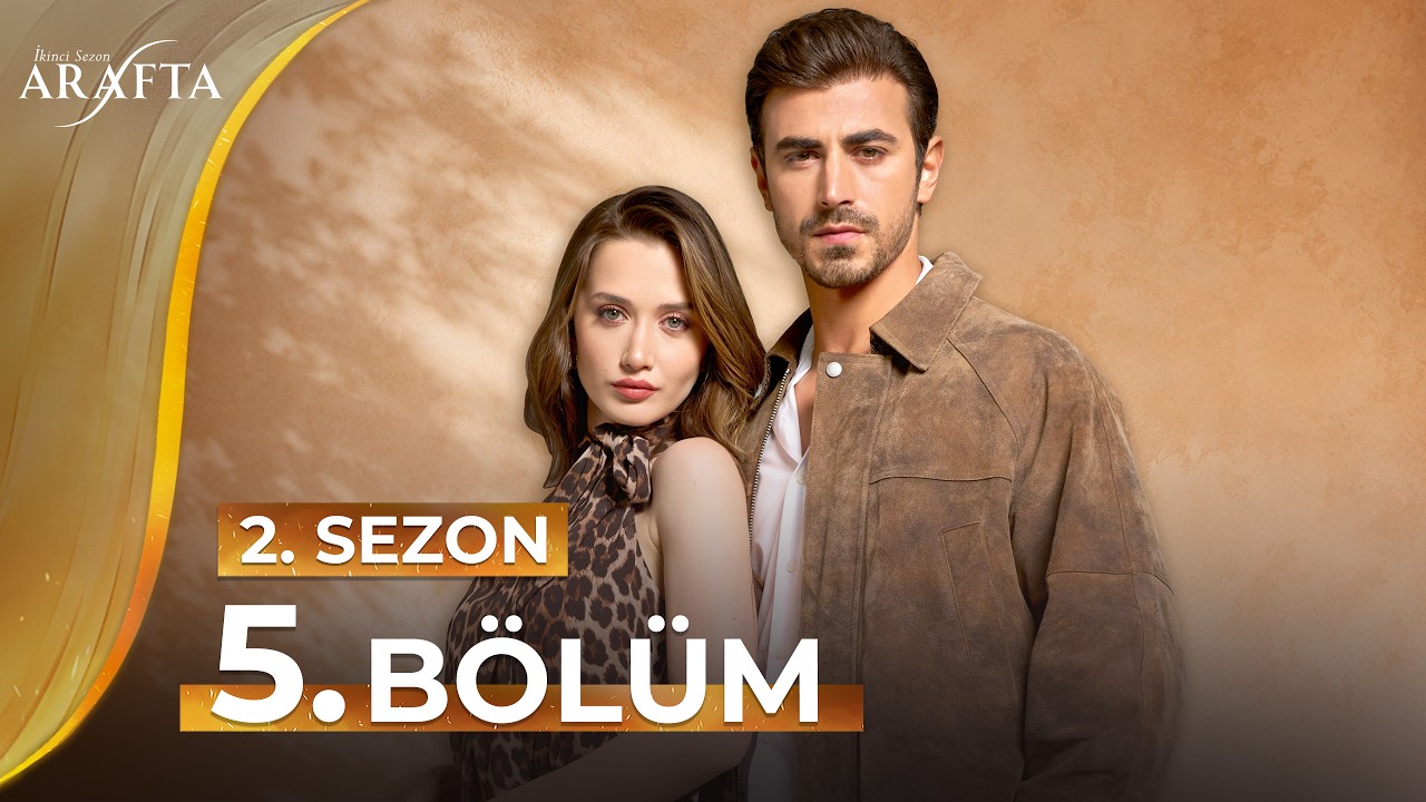 Arafta 5. Bölüm (2.Sezon) Tam Bölüm | Yeni Dizi 2026 | Arafta Türk Dizileri @araftadizisi #S2EP05