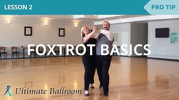 Foxtrot Basics 2: Ballroom Dance Lesson