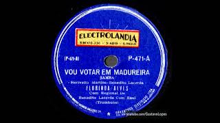 Aracy de Almeida (Florinda Alves) | Vou votar em Madureira (1949) · Áudio Bruto