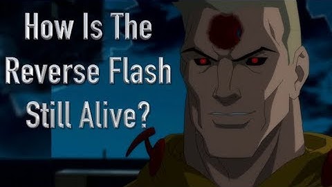 How Is The Reverse Flash Still Alive? (Suicide Squad: Hell To Pay)