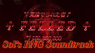 Sols Rng Soundtrack  Felled