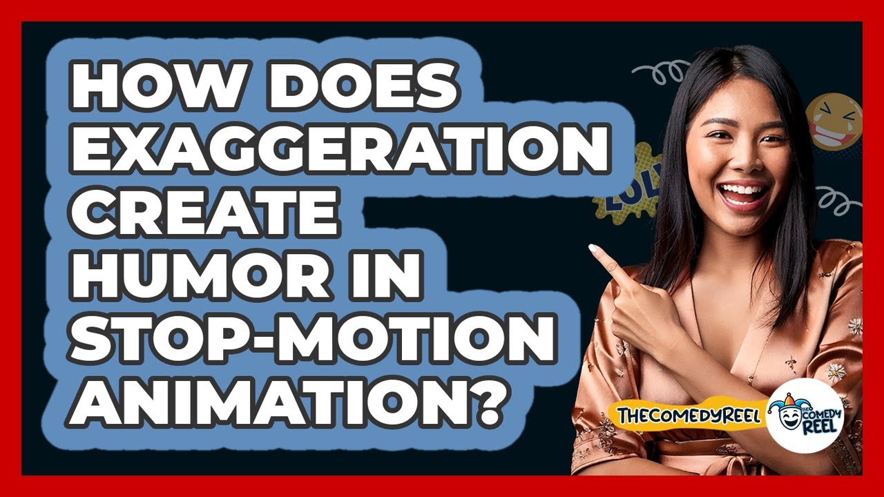 How Does Exaggeration Create Humor In Stop-motion Animation? - The Comedy Reel