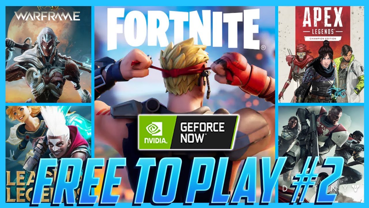 GeForce NOW Free-to-Play Online Games : r/GeForceNOW