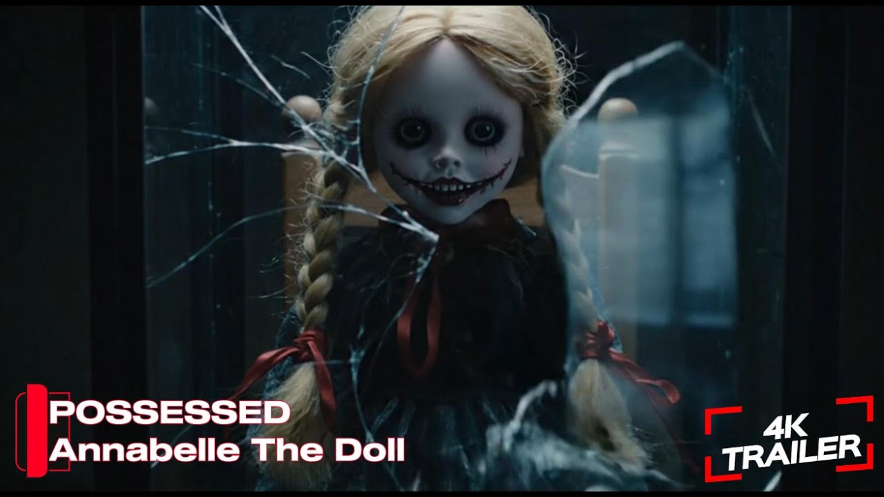 Annabelle The Doll | POSSESSED 2026 Official Teaser Trailer