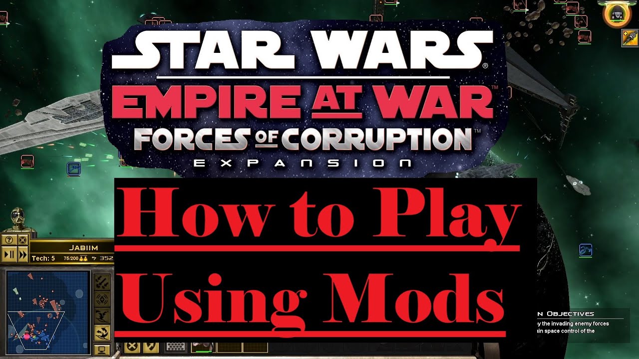 Star Wars Empire at War - How to Play Using Mods (Steam Workshop 2025)
