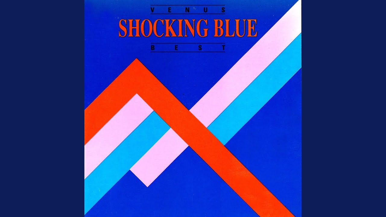 Hello Darkness — Shocking Blue