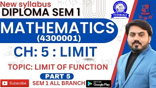 LIMIT FOR DIPLOMA SEM 1 || DIPLOMA SEM 1 MATHEMATICS CH 5 LIMIT | PART 5 || DIPLOMA MATHEMATICS SEM1