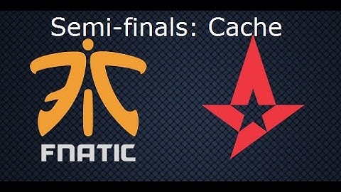 ELEAGUE MAJOR 2017: Fnatic vs Astralis (Semi-Finals Full Game 1: Cache)