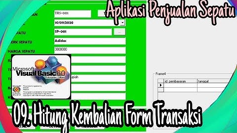 VB6 - 09. Hitung Kembalian Form Transaksi | Aplikasi Penjualan Sepatu | dhiika04