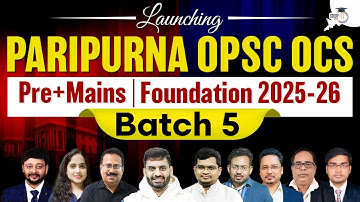 OPSC OCS 2025-26: Join Paripurna Batch 5 for Complete Pre+Mains Mastery | StudyIQ