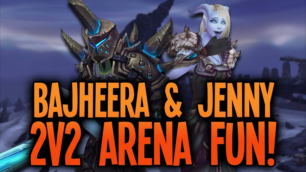 Bajheera & Jenny - Fury Warrior/Disc Priest 2v2 Arena Session - 6.0.3 Warrior PvP