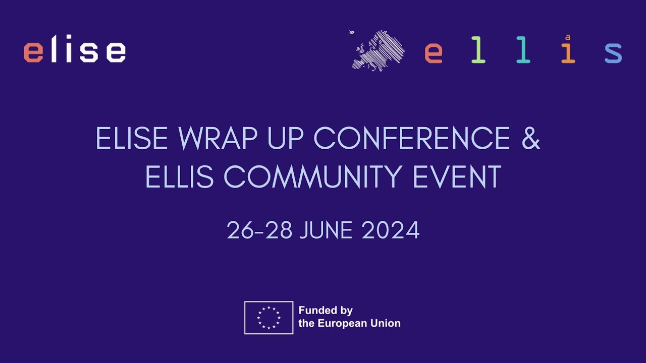 ELISE panel and workshop: AI, ELLIS, and the European Public