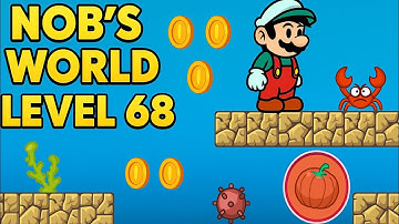 Nob’s World Level 68 | New Adventure & Secrets | Full Gameplay Hindi + English