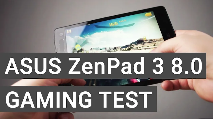 ASUS ZenPad 3 8.0 Gaming + Performance Test