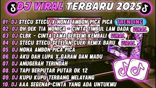 Download Lagu DJ TIKTOK TERBARU 2025-🎵 DJ DJ STECU STECU X NONA AMBON PICA PICA🎵 DJ OH DEK TIA MONICA FULL ALBUM MP3 Download Lagu DJ TIKTOK TERBARU 2025-🎵 DJ DJ STECU STECU X NONA AMBON PICA PICA🎵 DJ OH DEK TIA MONICA FULL ALBUM MP3