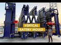 Vertical battery mould for panels