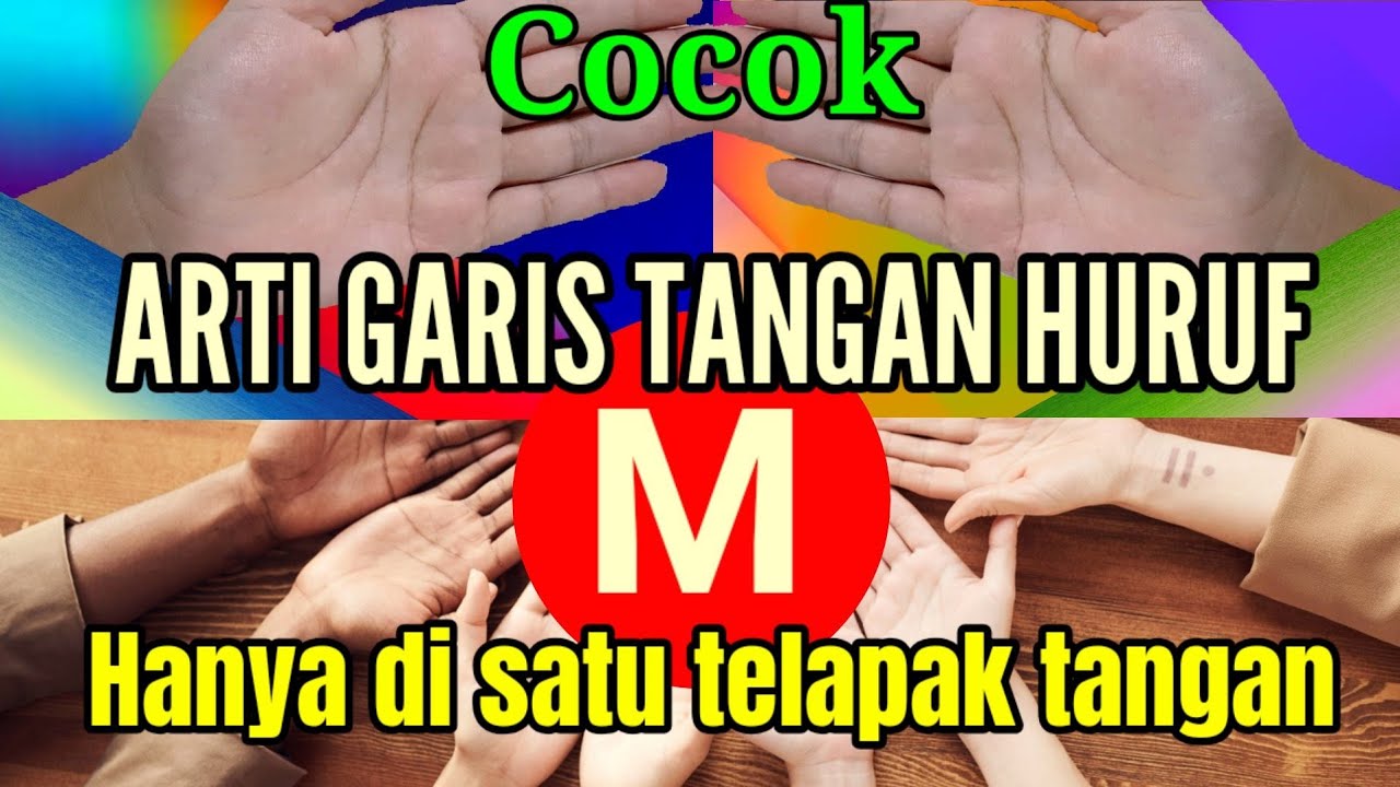 ARTI GARIS TANGAN HURUF M hanya di satu Telapak Tangan