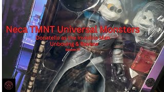 TMNT Neca Donatello Invisible Man Unboxing & Review Ep 27