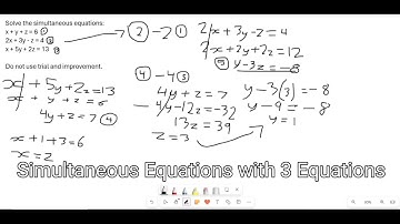 Further Maths Lesson 7: Solving Simultaneous Equations with 3 Equations