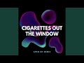 Cigarettes Out The Window (sped up)