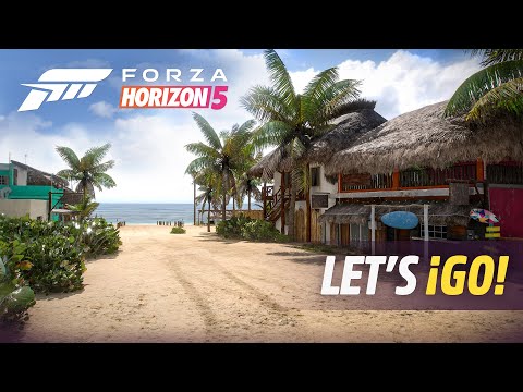 Forza Horizon 5: Let?s Go!