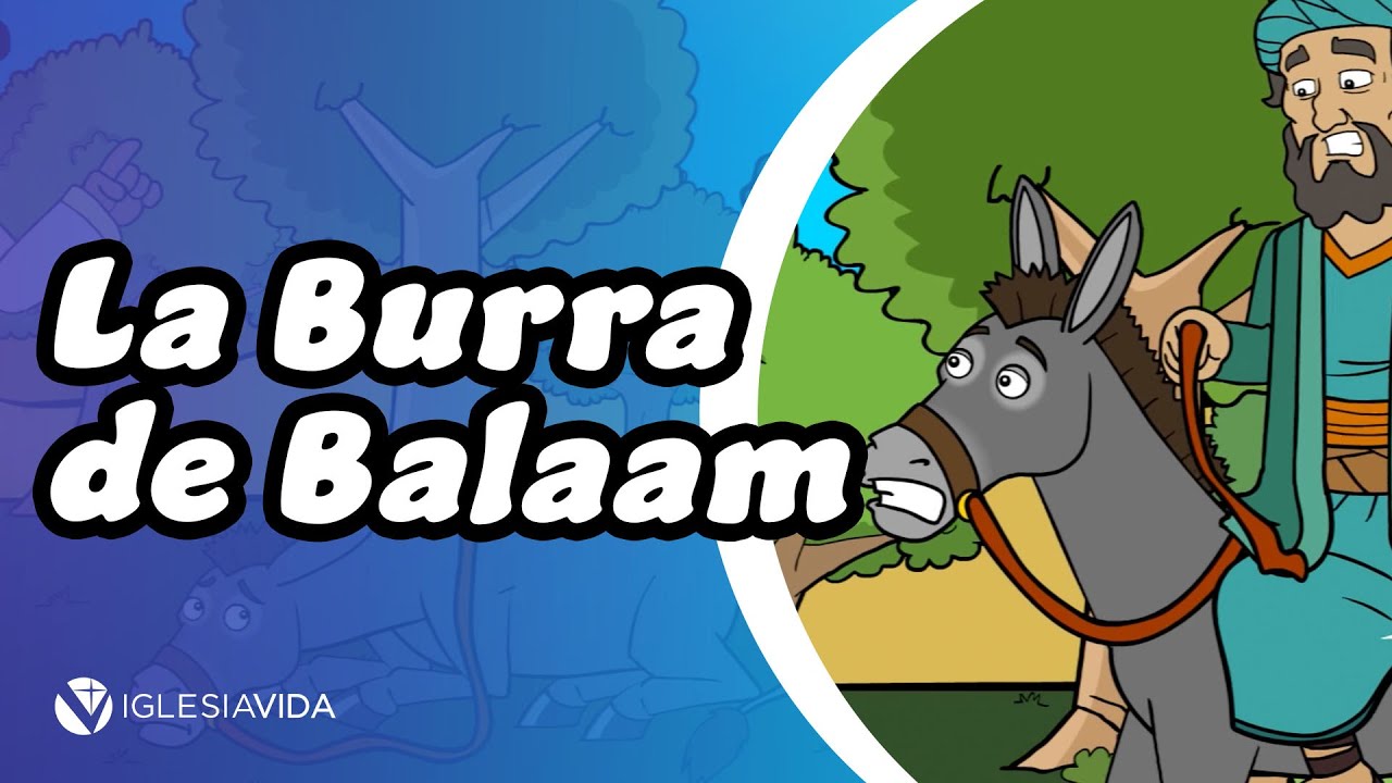 Estudios Bíblicos Para Niños - La Burra de Balaam - YouTube