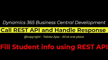 Call REST API and Handle JSON Response to Fill our Student Table in Dynamics 365 Business Central