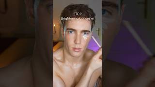 Your Concealer looks crazy #mensmakeup #naturalmakeup