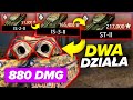 DWA DZIAŁA NISZCZĄ WSZYSTKO W WORLD OF TANKS