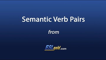 Free English study:  Semantic Verb Pairs