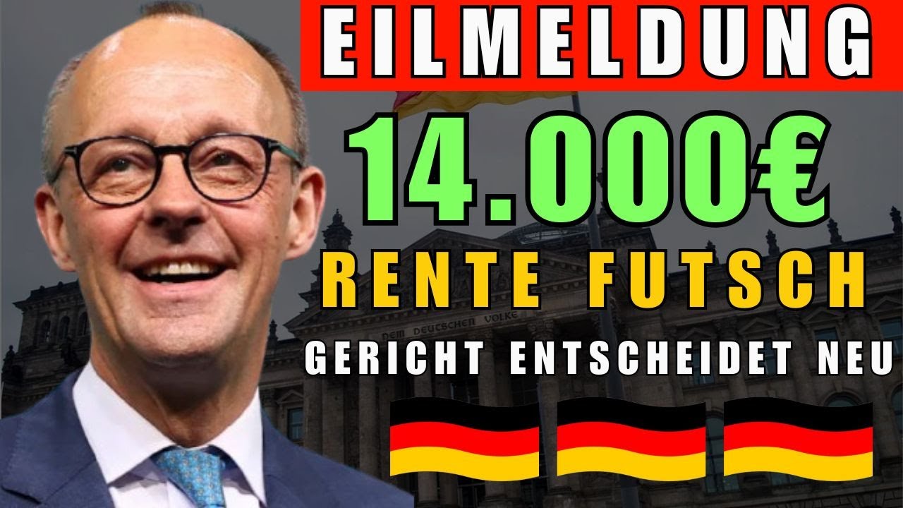 EILMELDUNG 14.000€ Rente futsch – Gericht entscheidet neu
