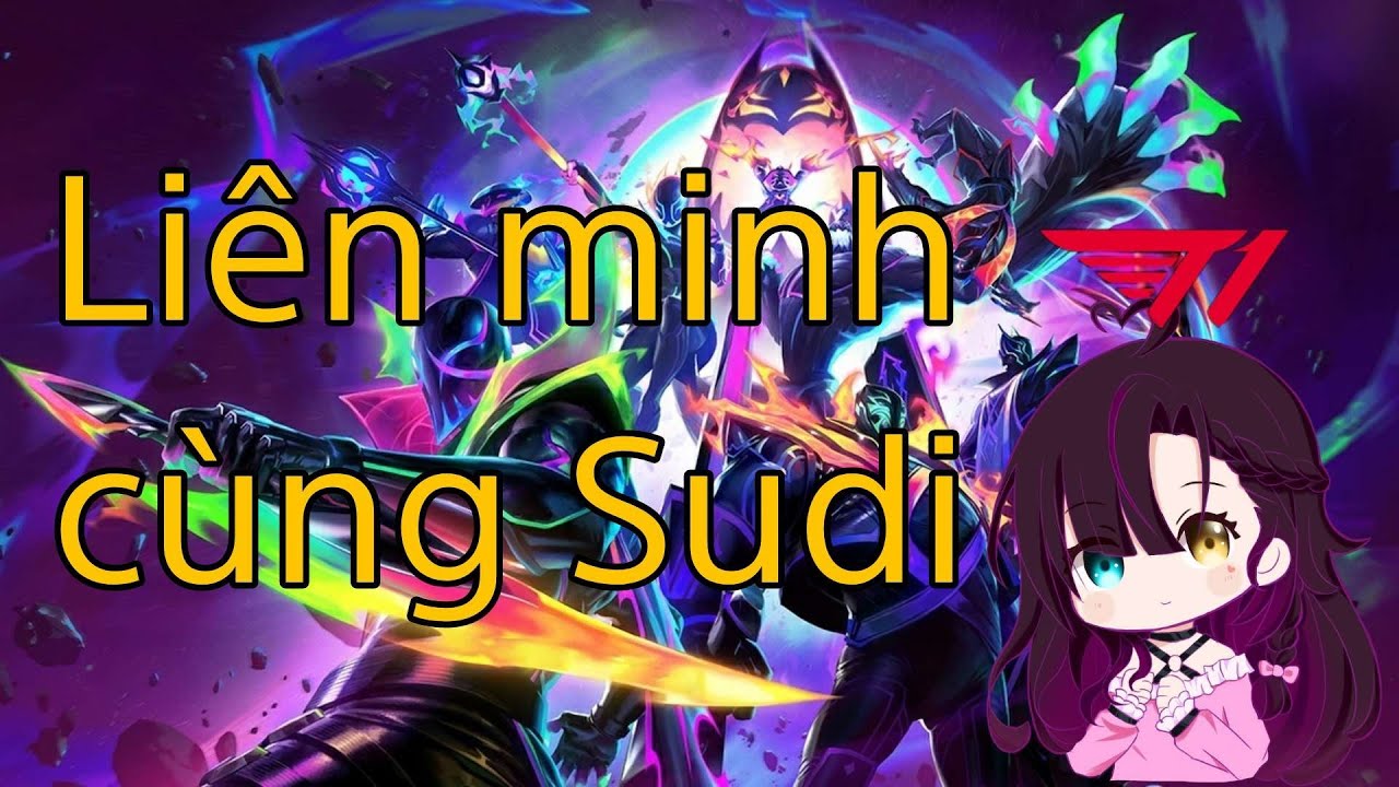 【Liên Minh Huyền Thoại】Stream cuối trước khi tuyển thủ Sudi về hưu ngành Esport